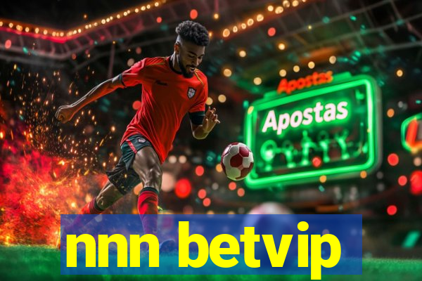 nnn betvip